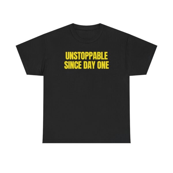 UNSTOPPABLE Yellowgym™ T-Shirt – SINCE DAY ONE • Train Different. (Mental Strength Edition) - Image 3