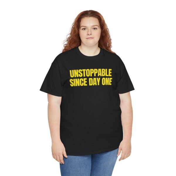 UNSTOPPABLE Yellowgym™ T-Shirt – SINCE DAY ONE • Train Different. (Mental Strength Edition)
